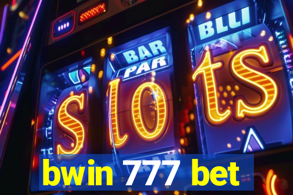 bwin 777 bet